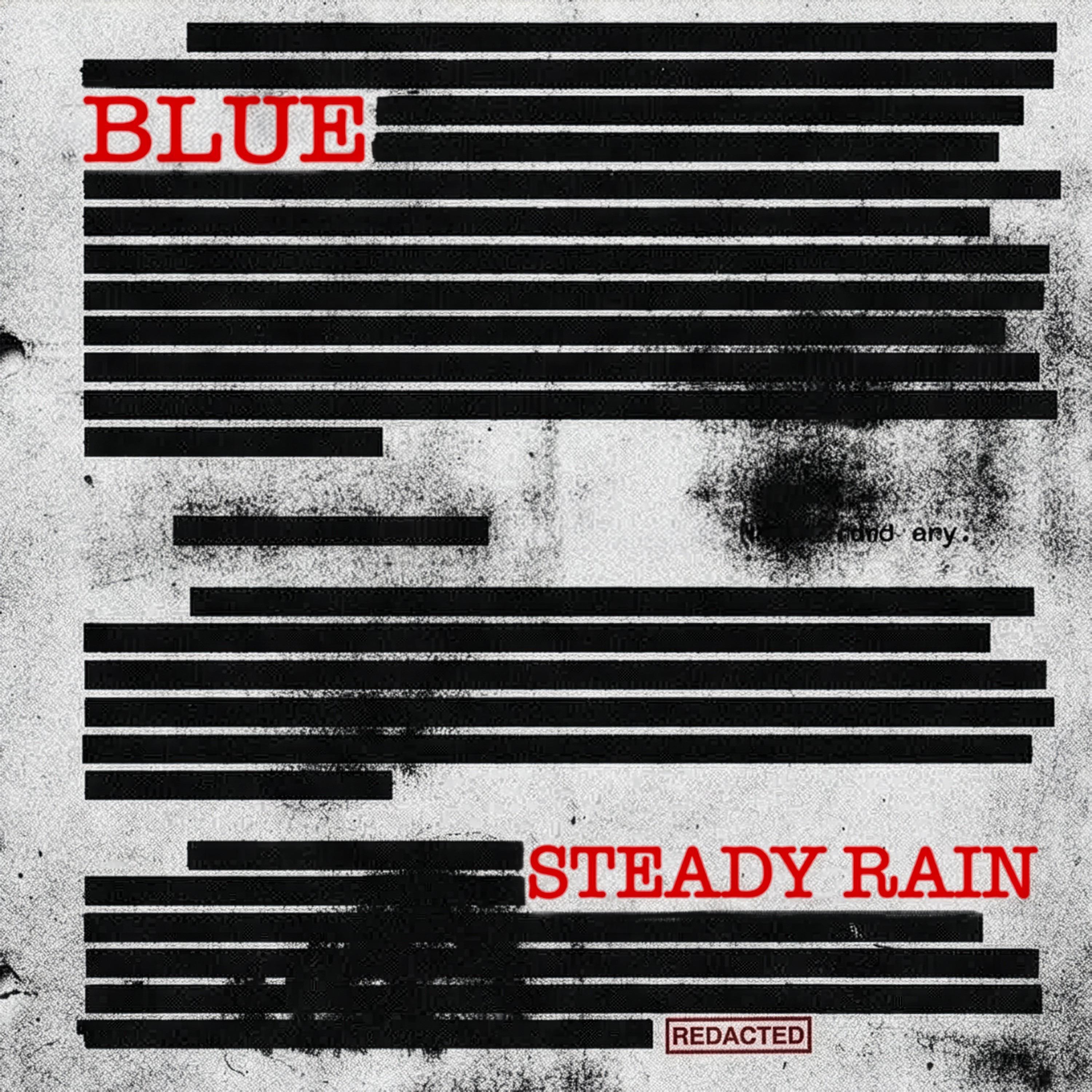 Steady Rain