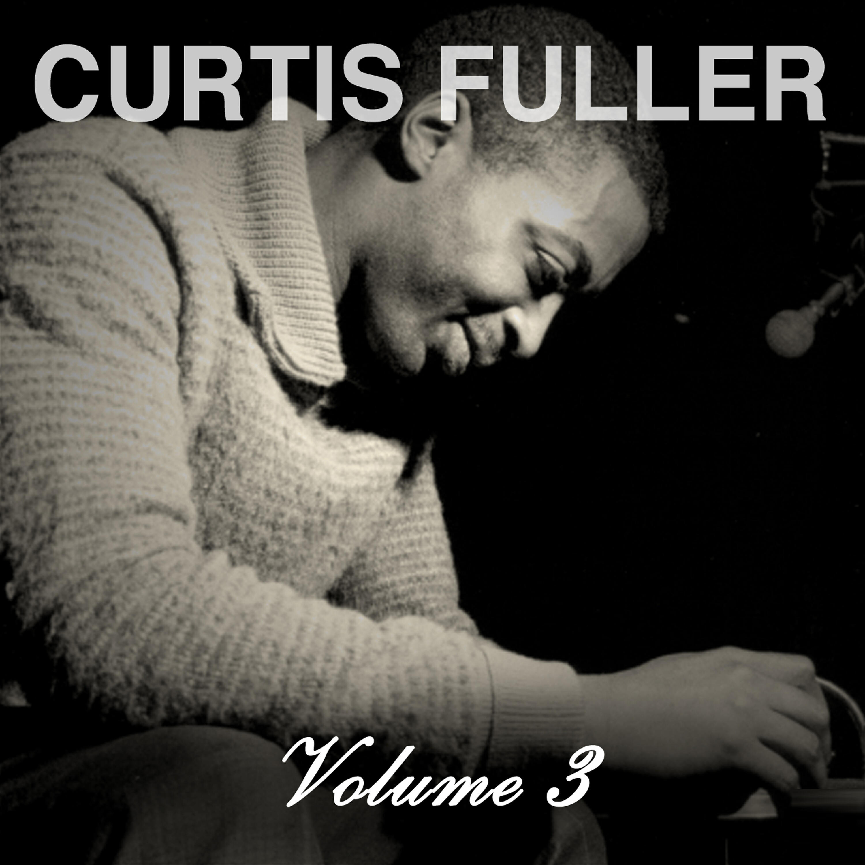 Релиз Curtis Fuller, Vol. 3