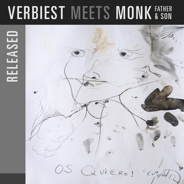 Релиз Released (Verbiest Meets Monk Father & Son)