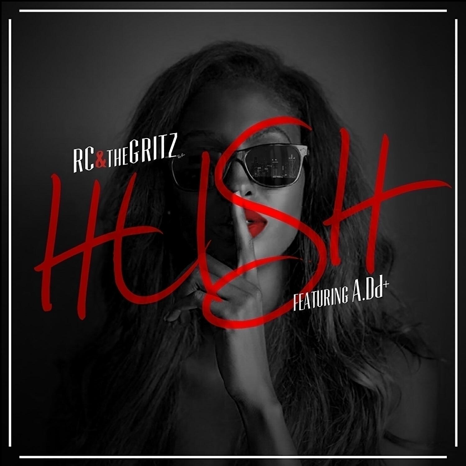 Релиз Hush (feat. A.Dd+) - Single