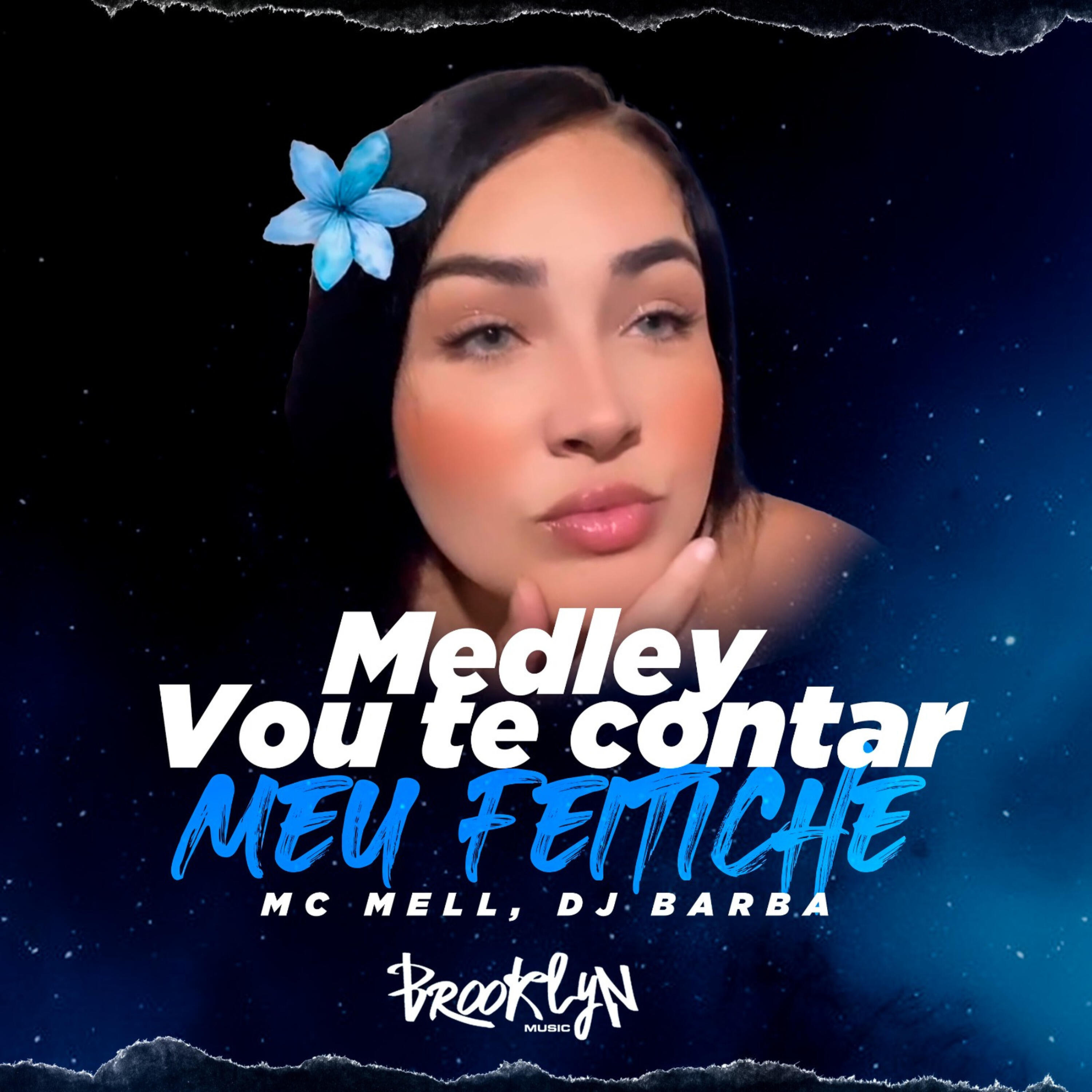 Постер альбома Medley - Vou Te Contar Meu Fetiche
