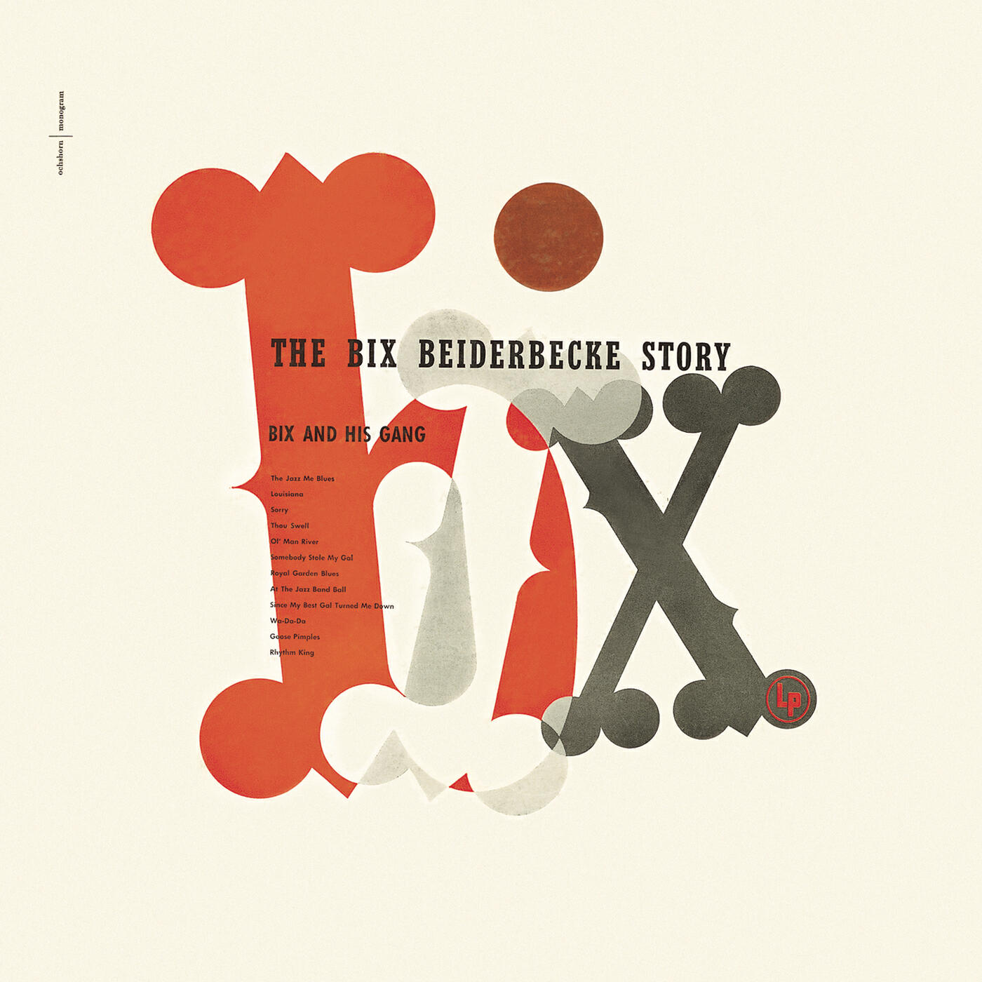Релиз The Bix Beiderbecke Story