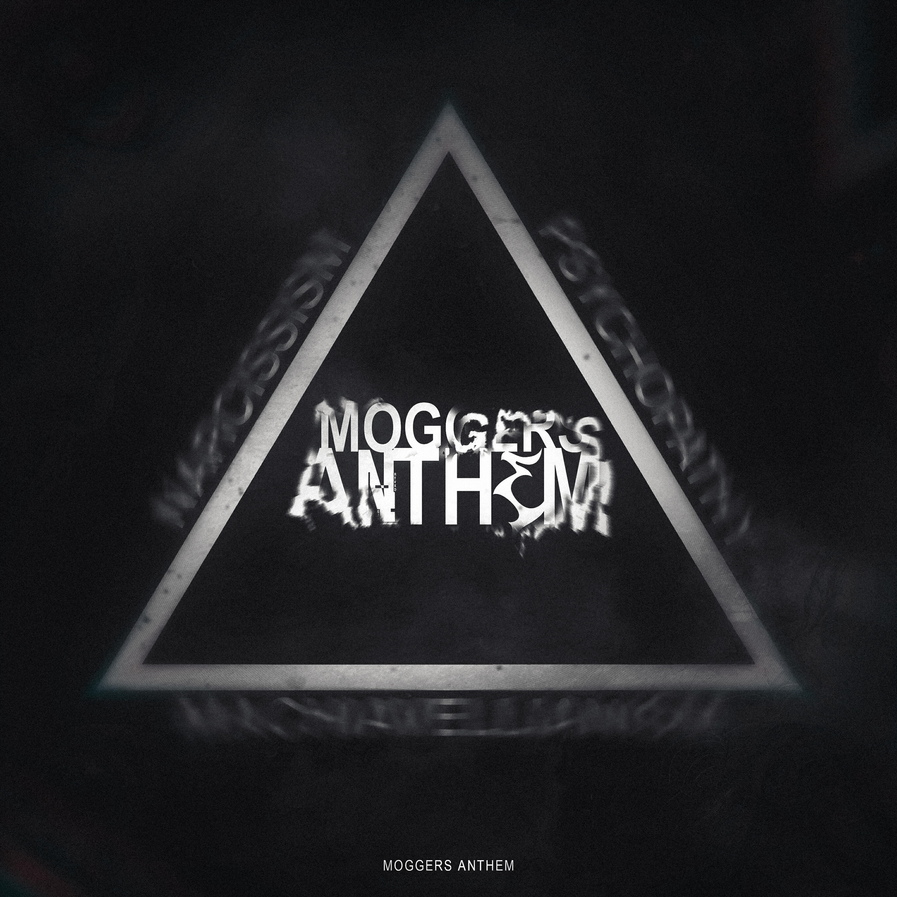 Релиз MOGGERS ANTHEM