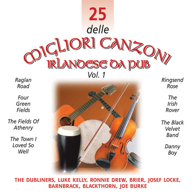 Релиз 25 delle Migliori Canzoni Irlandese Da Pub, Vol. 1