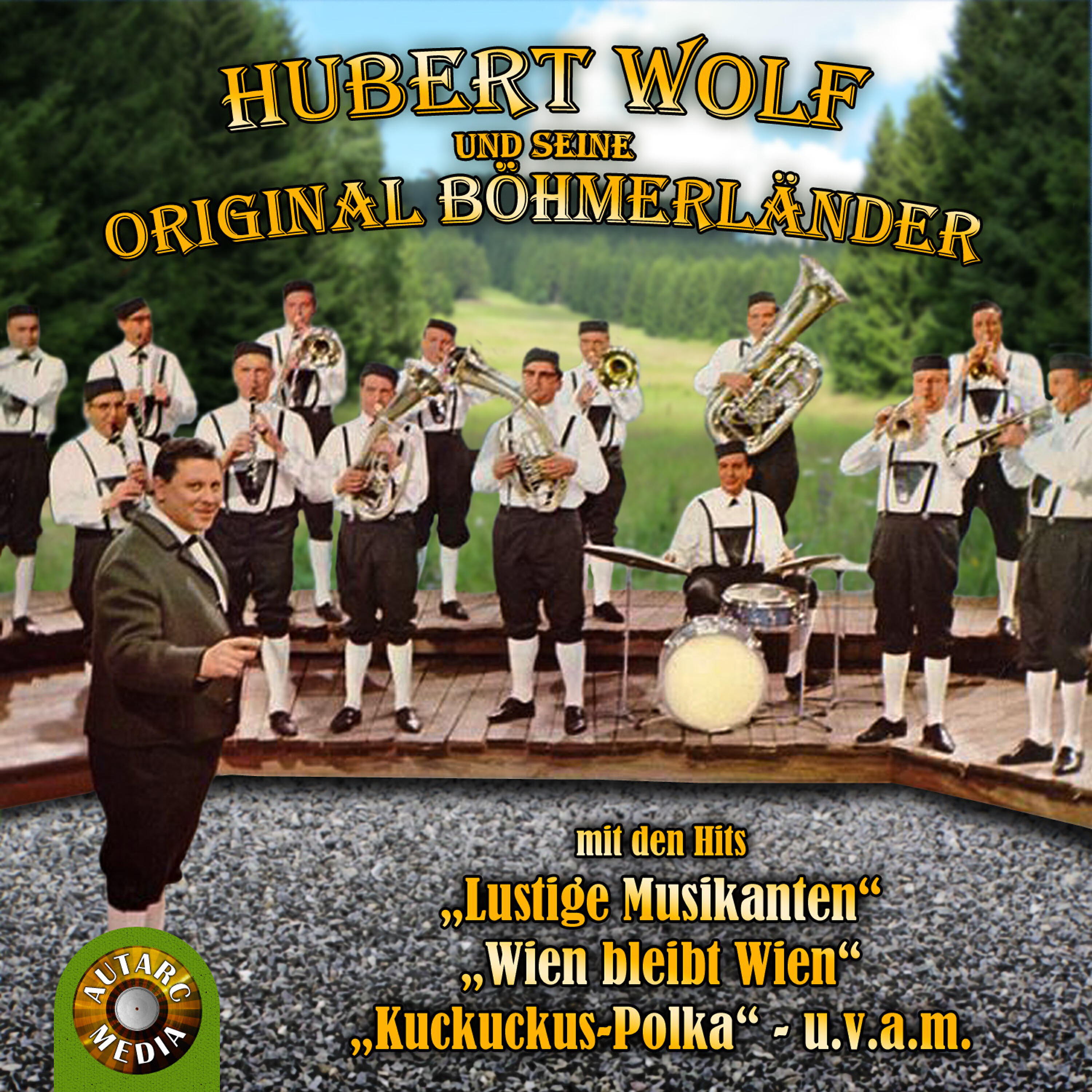 Релиз Hubert Wolf und seine Original Böhmerländer