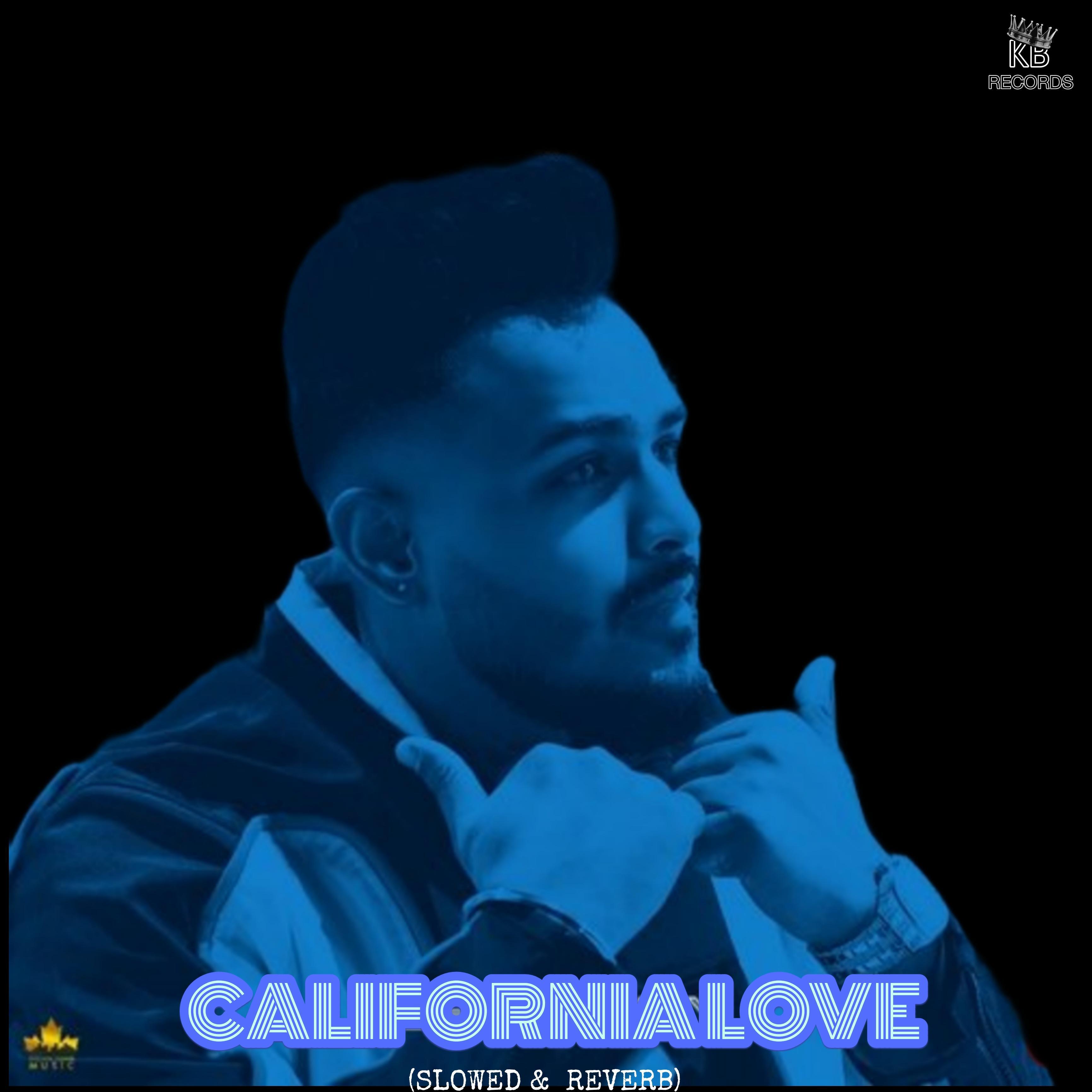 Релиз California Love (Slowed & Reverb)
