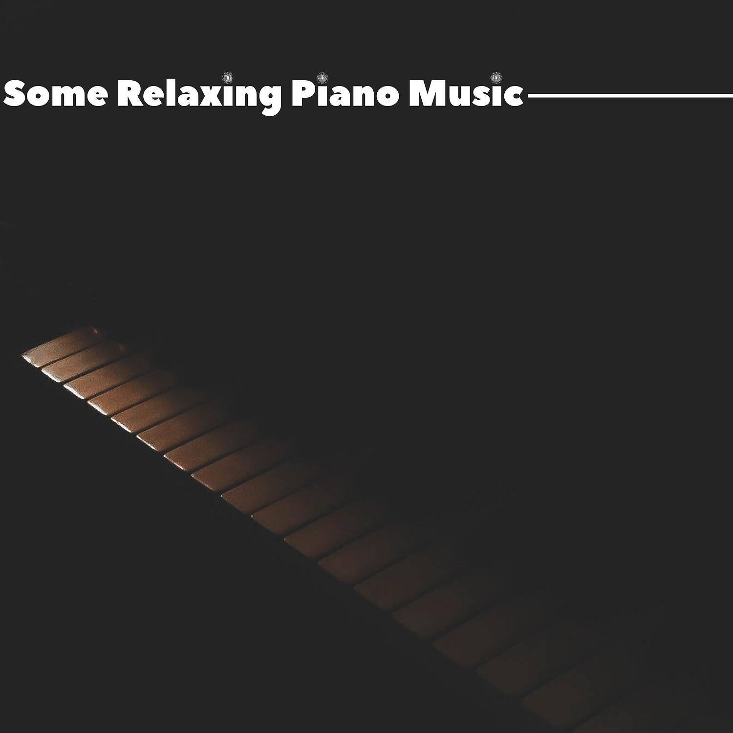 Релиз Some Relaxing Piano Music