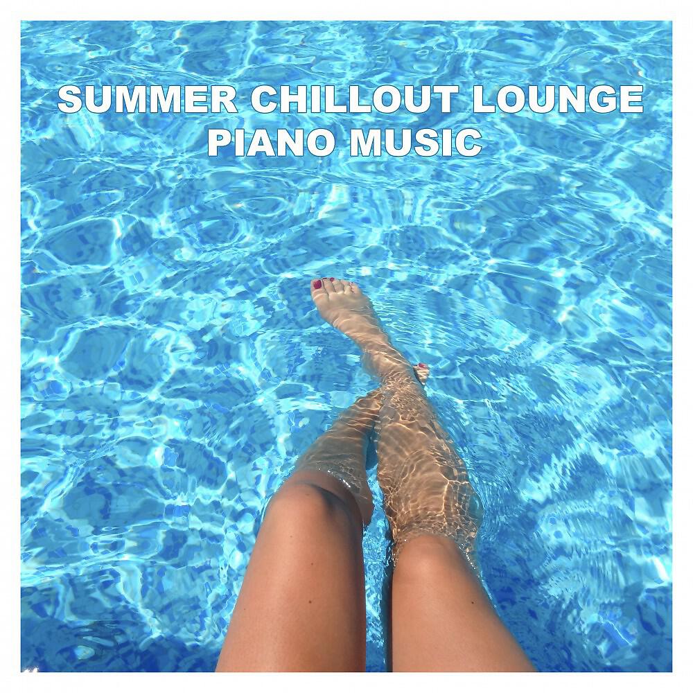 Постер альбома Summer Chillout Lounge Piano Music