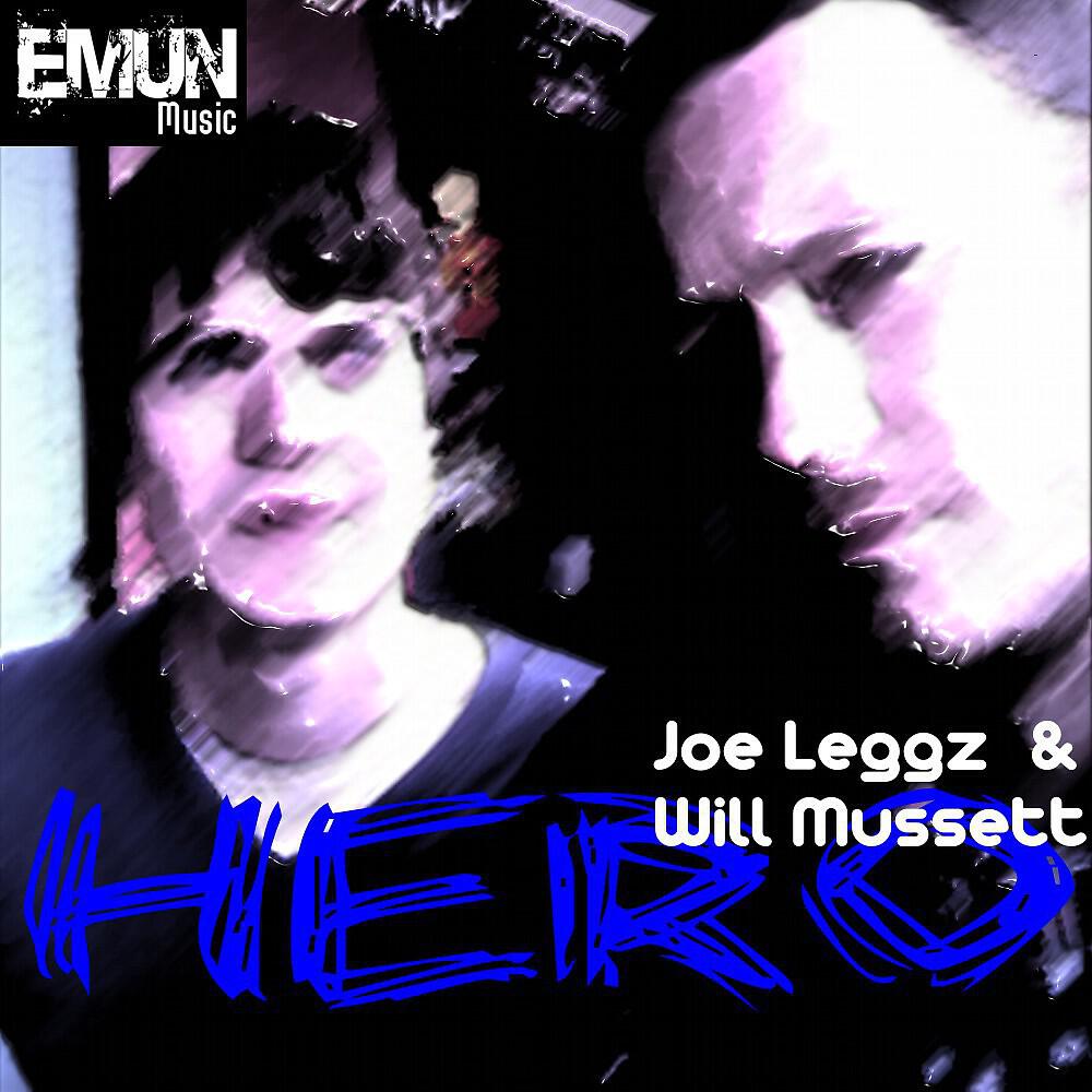 Joe Leggz & Will Mussett