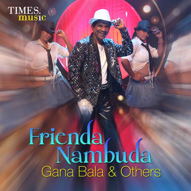 Релиз Frienda Nambuda - Gana Bala & Others