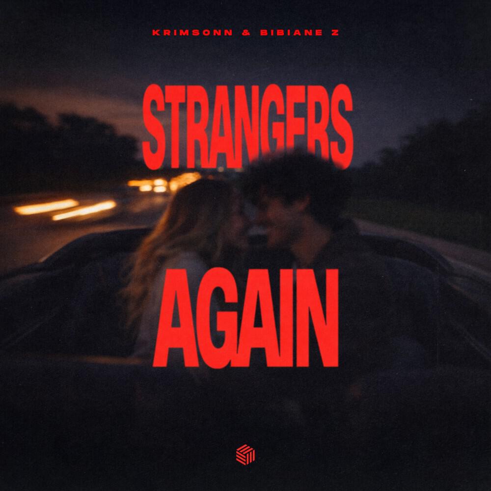 Релиз Strangers Again