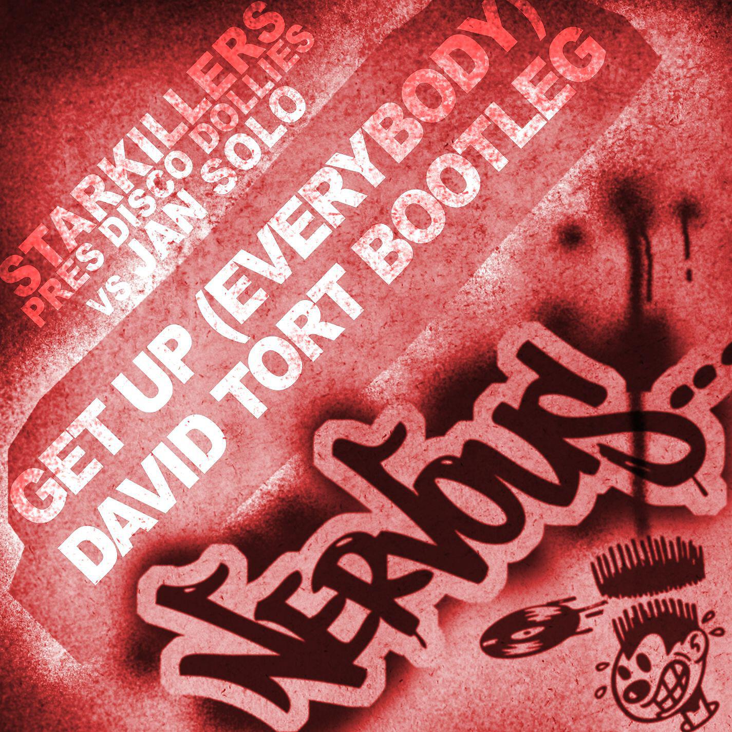 Релиз Get Up [Everybody] David Tort Bootleg