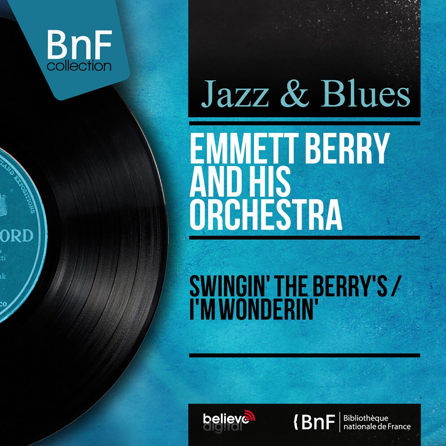 Релиз Swingin' the Berry's / I'm Wonderin' (Mono Version)