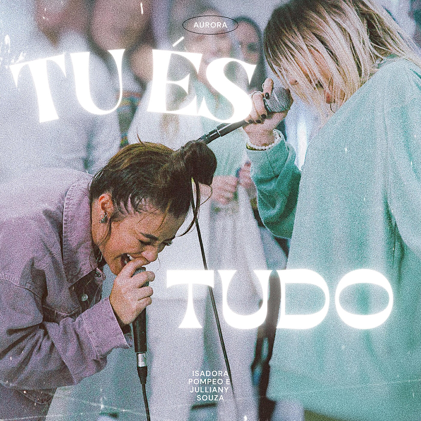 Релиз Tu És Tudo (Ao Vivo)