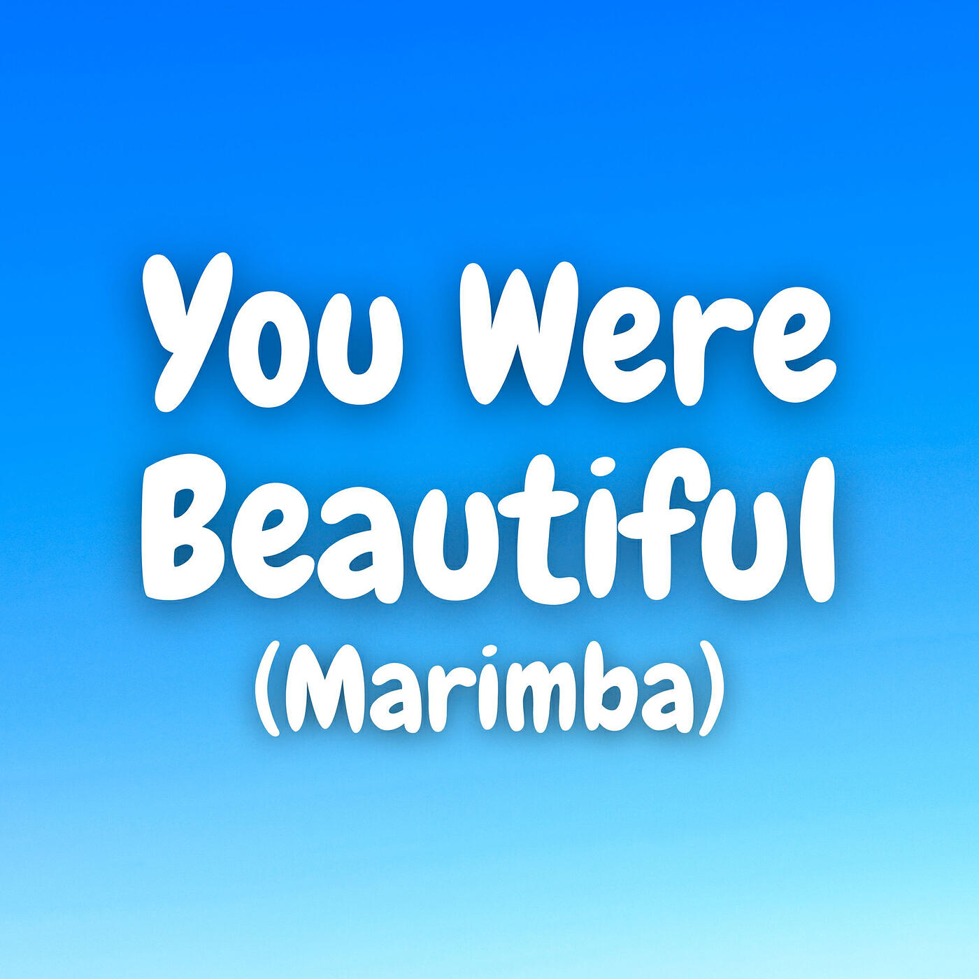 Релиз You Were Beautiful (Marimba)