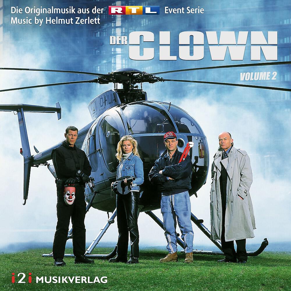 Релиз Der Clown, Vol. 2 (Die Originalmusik aus der RTL Event Serie)
