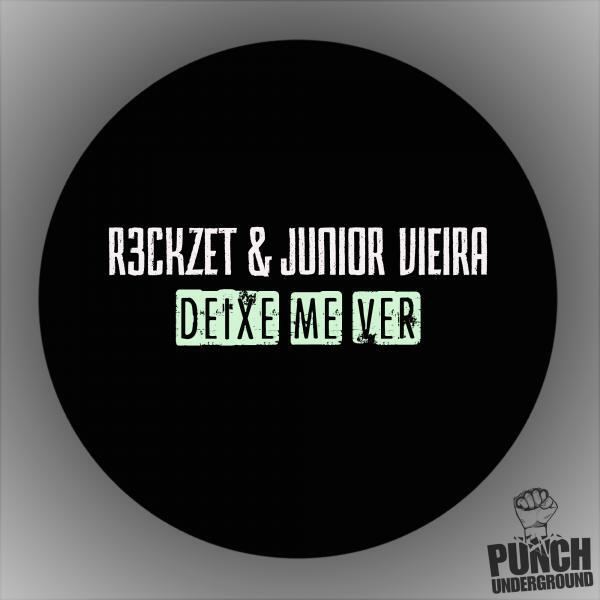 Скачать песню R3ckzet, Junior Vieira - Deixe-me ver (Original Mix) бесплатно в MP3 для Android и iOS