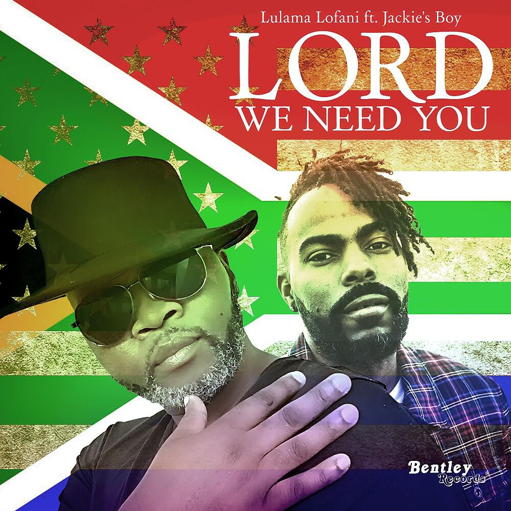 Релиз Lord We Need You