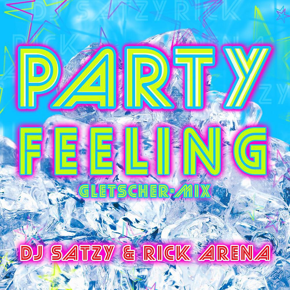 Релиз Party Feeling (Gletscher-Mix)