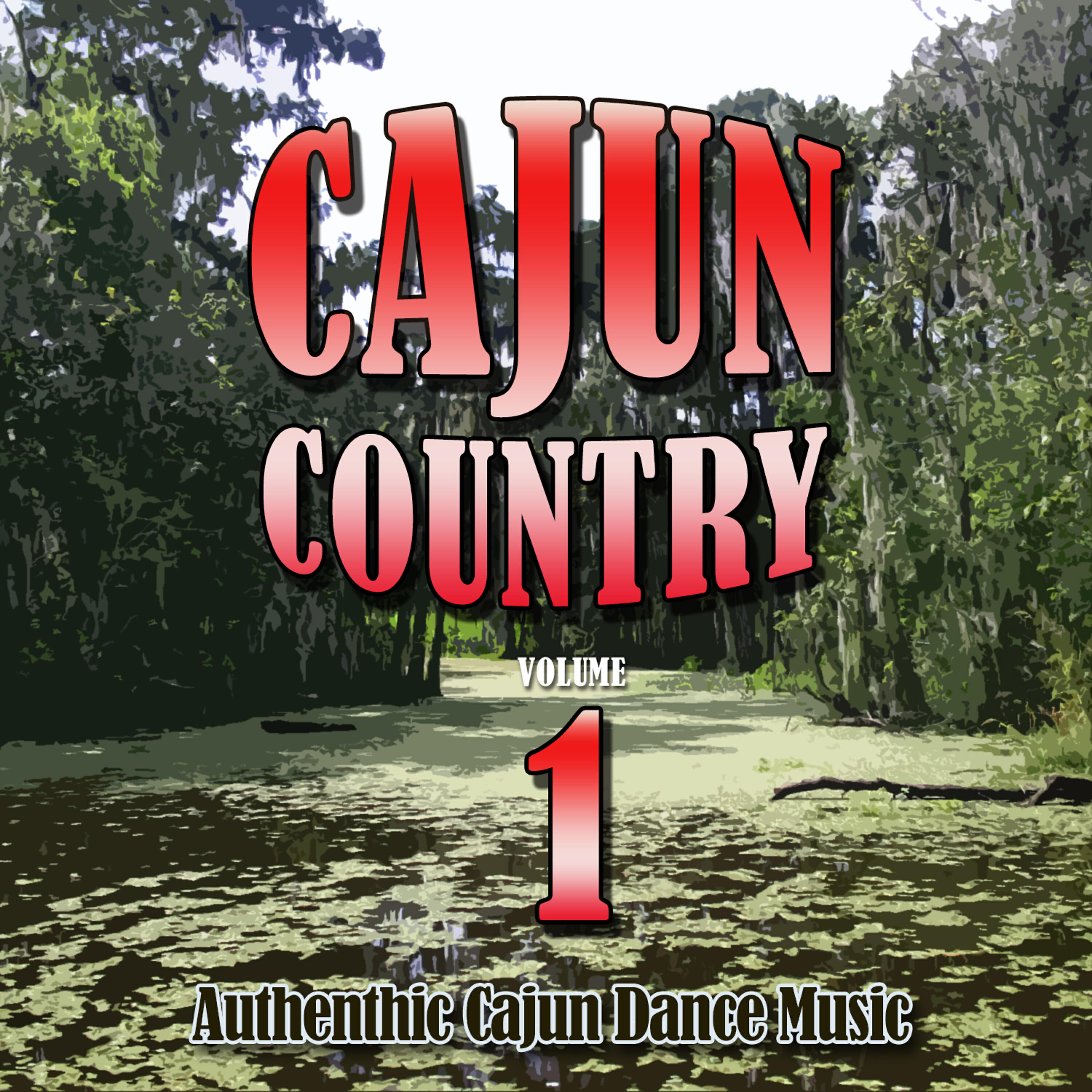 Релиз Cajun Country Vol. 1