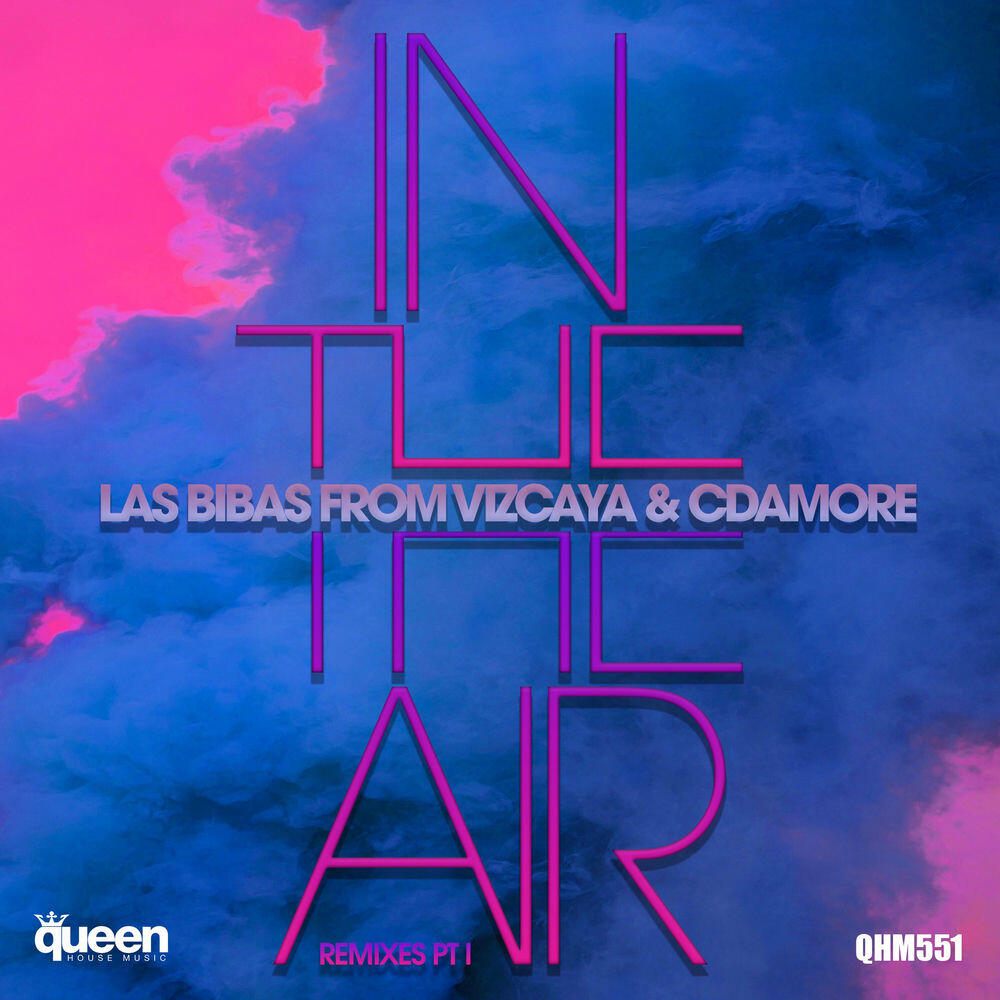 Релиз In the Air, Pt. 1 (Remixes)