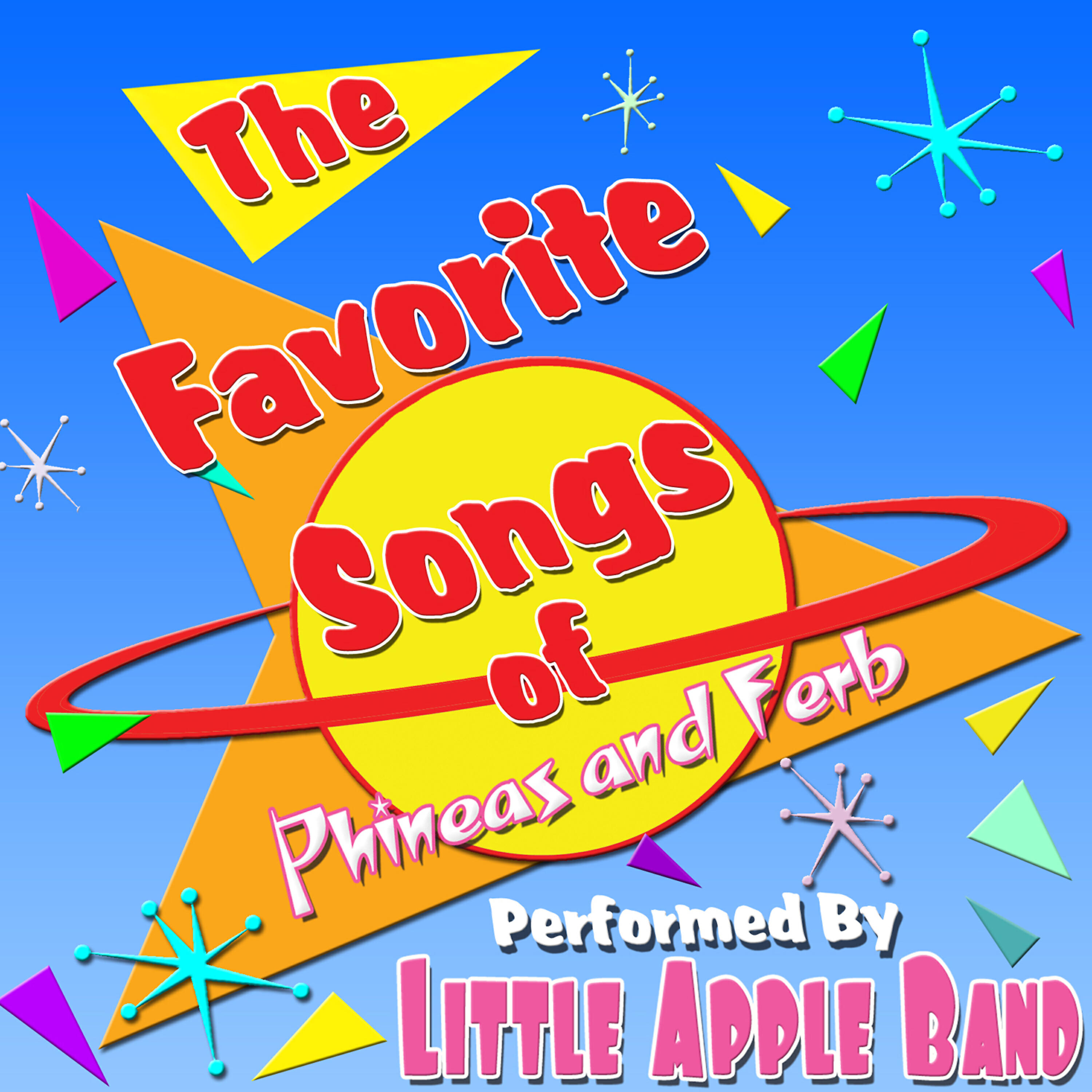 Постер альбома The Favorite Songs of Phineas and Ferb