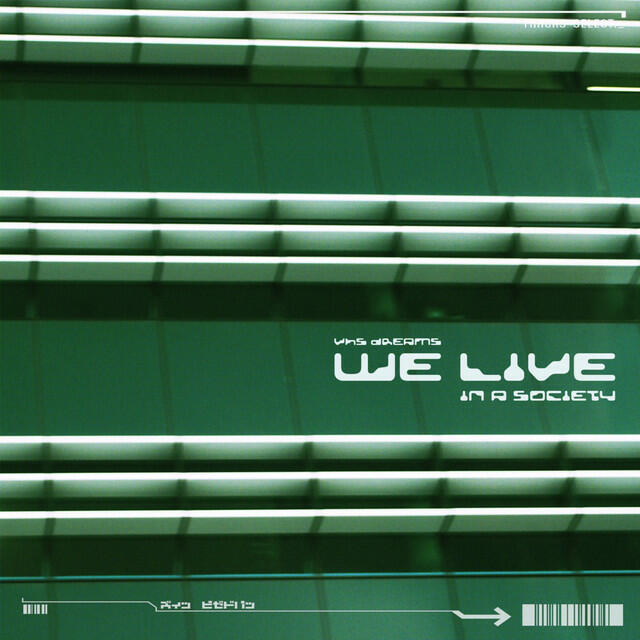 Релиз We Live (In A Society)