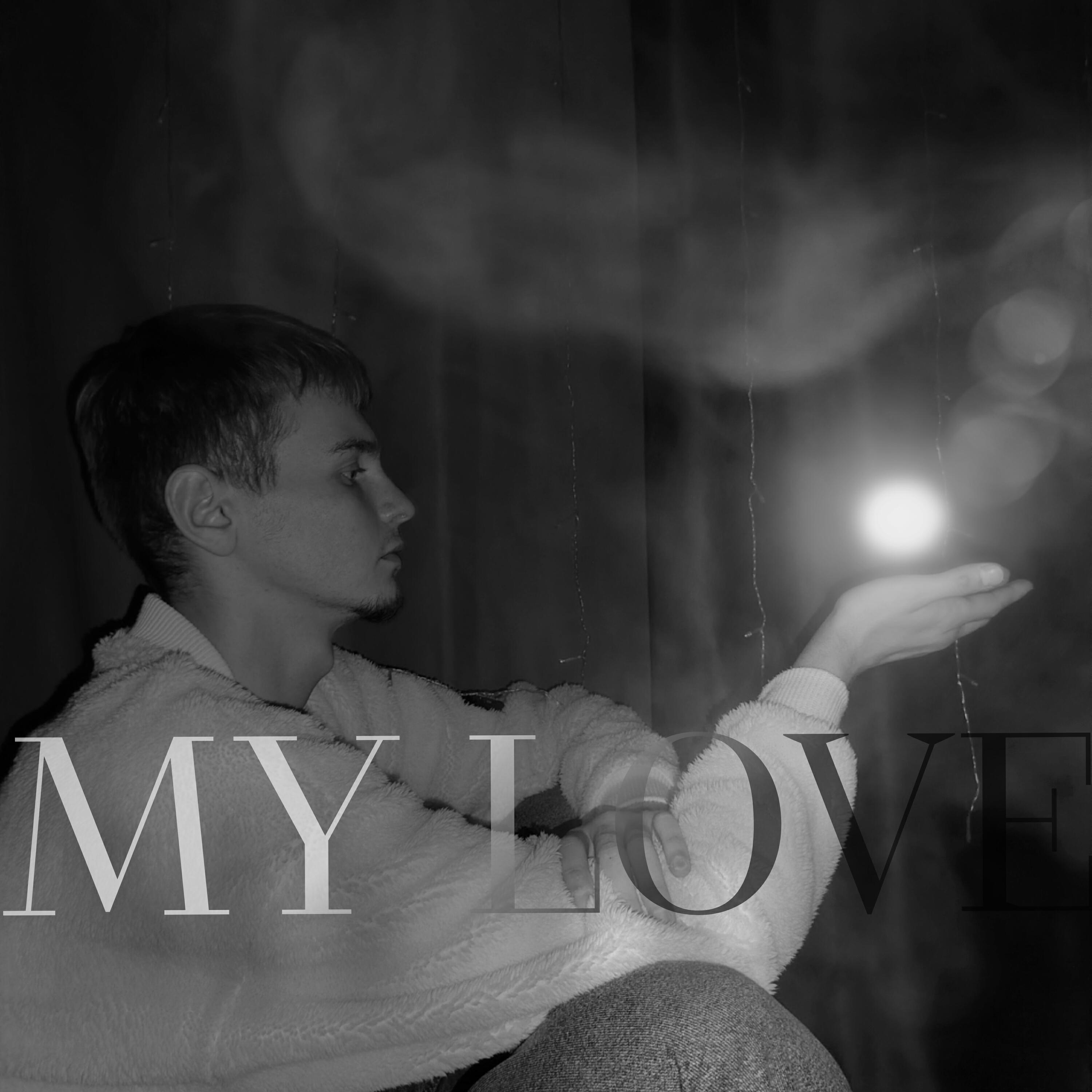 Релиз My Love