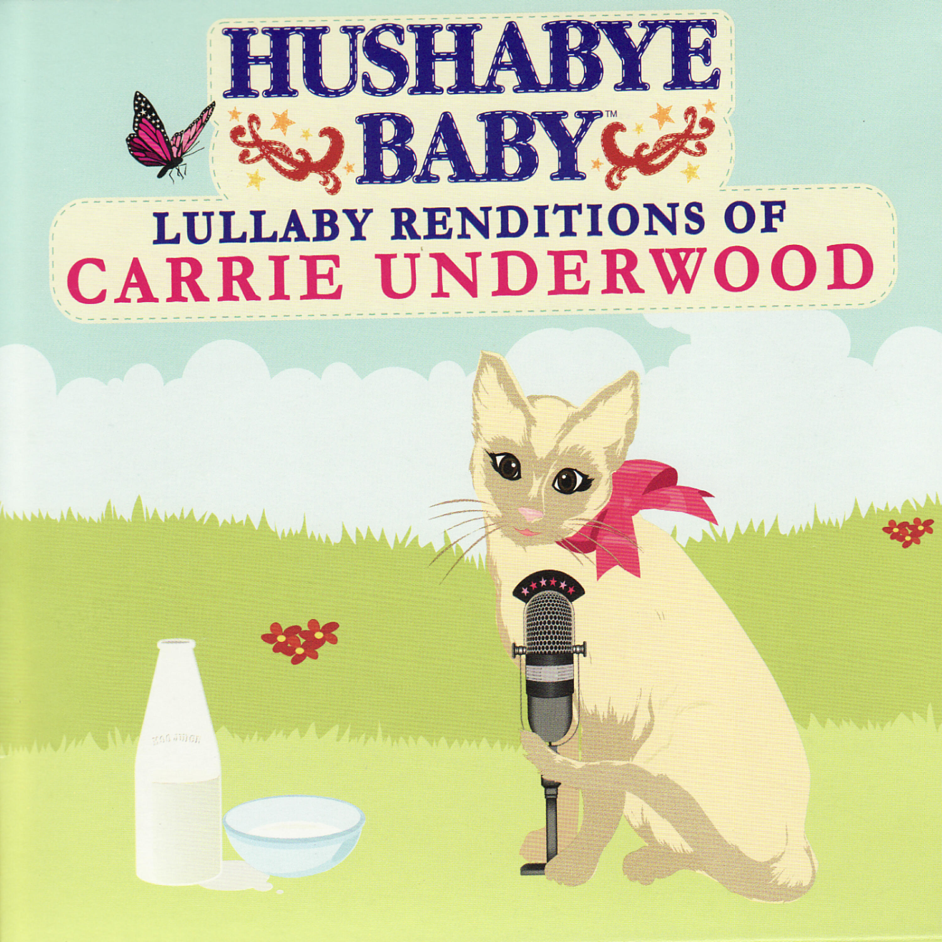 Релиз Hushabye Baby: Lullaby Renditions of Carrie Underwood