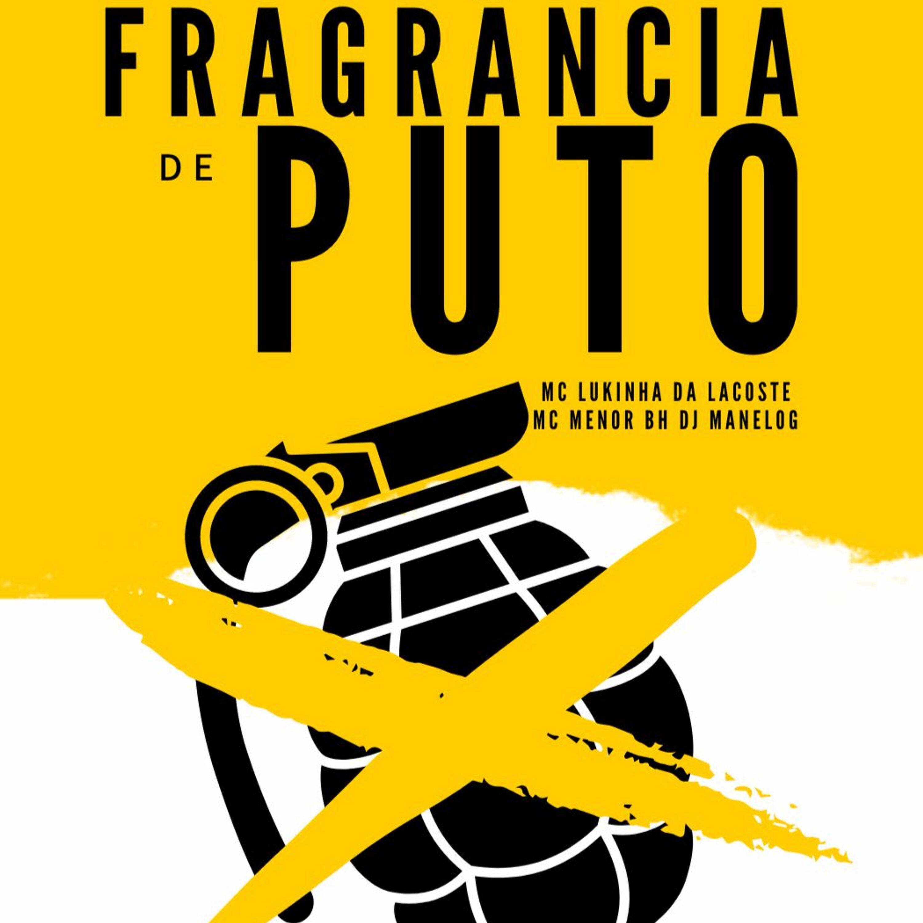 Релиз Fragrância de Puto