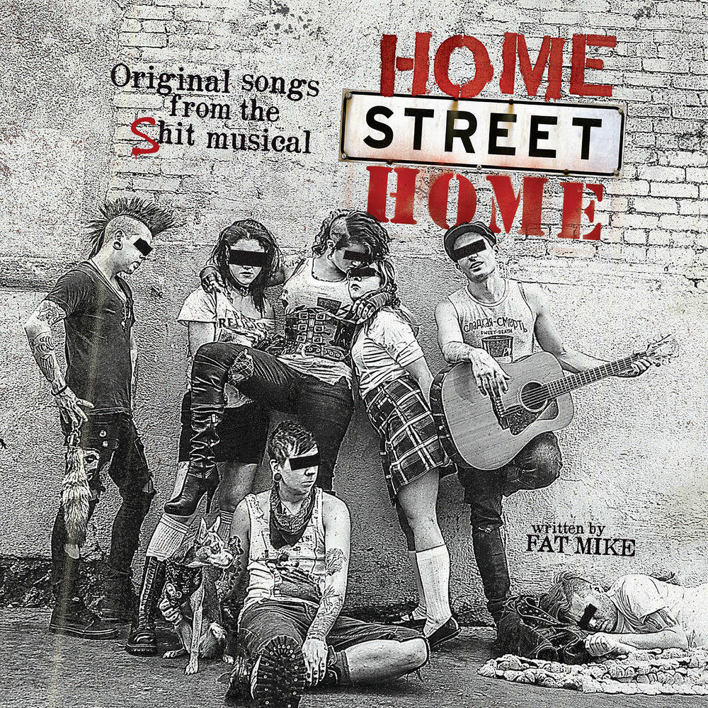 Релиз Home Street Home: Original Songs from the Shit Musical