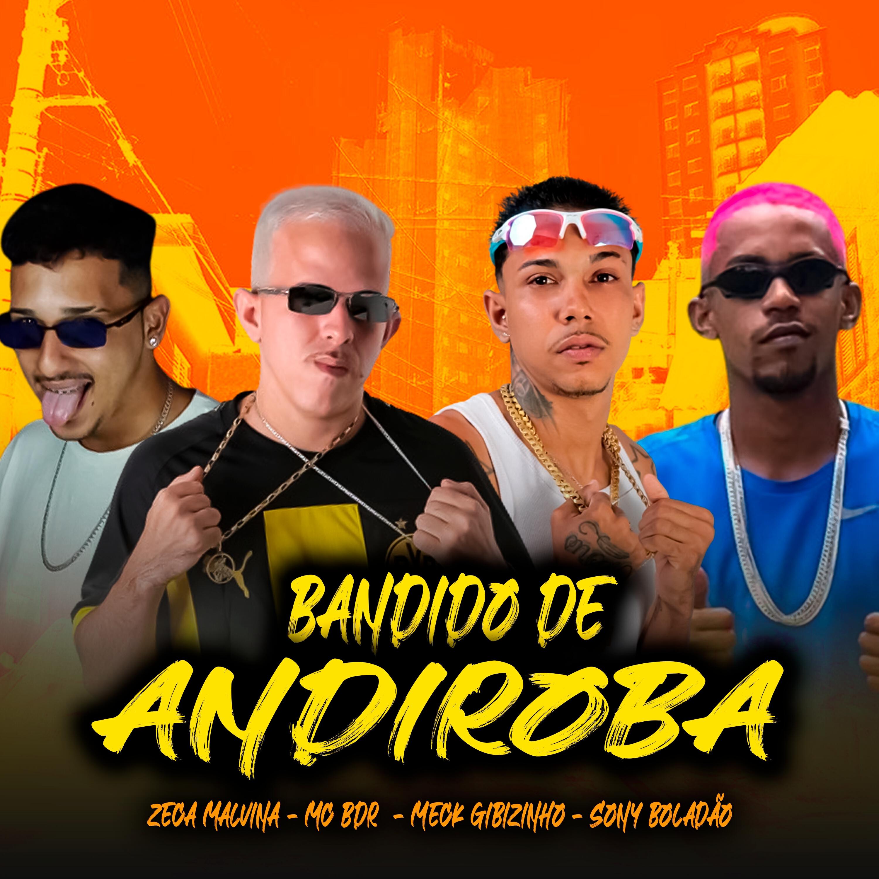 Скачать песню MC BDR, meck gibizinho, Zeca Malvina, Sony Boladão - Bandido de Andiroba бесплатно в MP3 для Android и iOS
