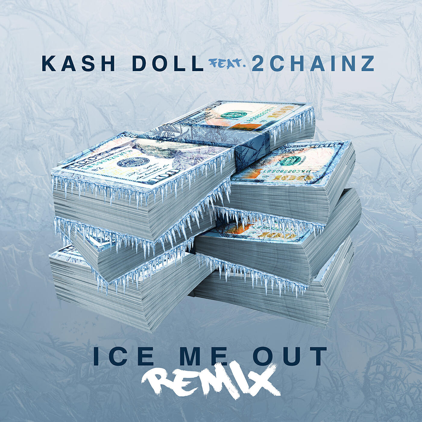 Постер альбома Ice Me Out
