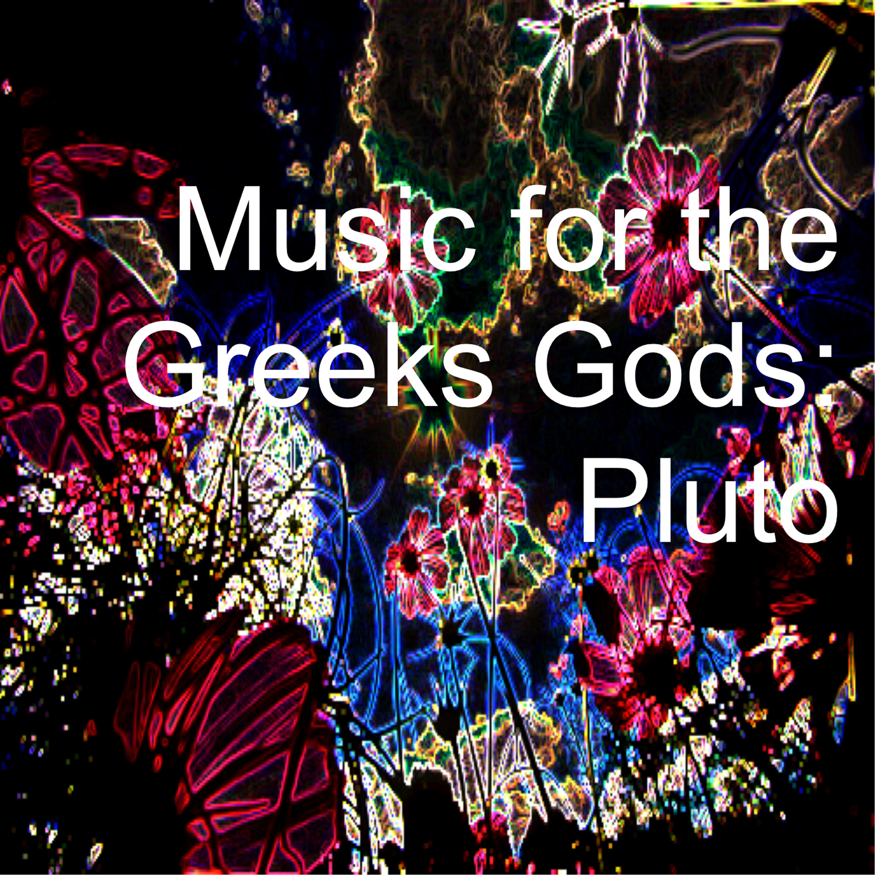 Релиз Music for the Greeks Gods: Pluto