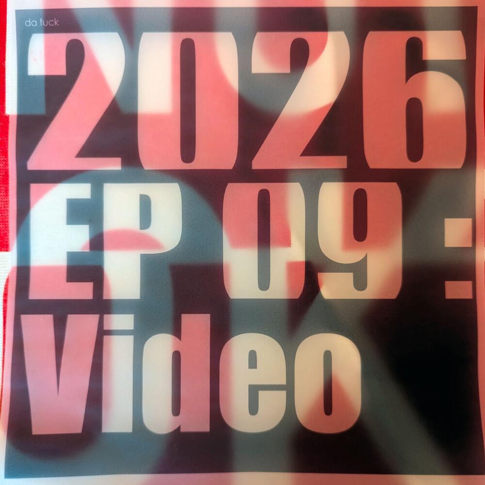 Релиз 2026 EP 09 : Video