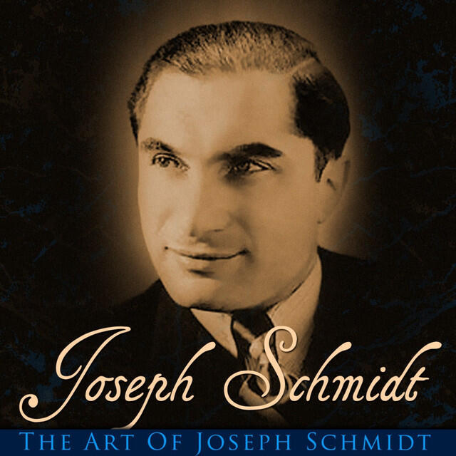 Релиз The Art Of Joseph Schmidt