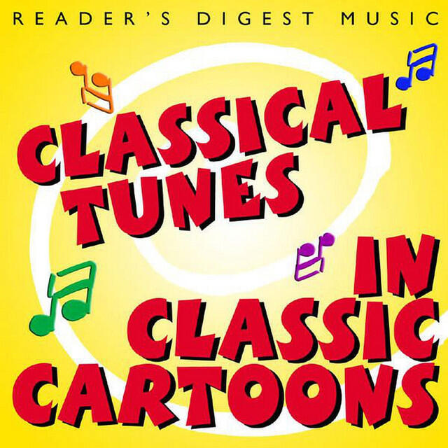 Релиз Reader's Digest Music: Classical Tunes in Classic Cartoons