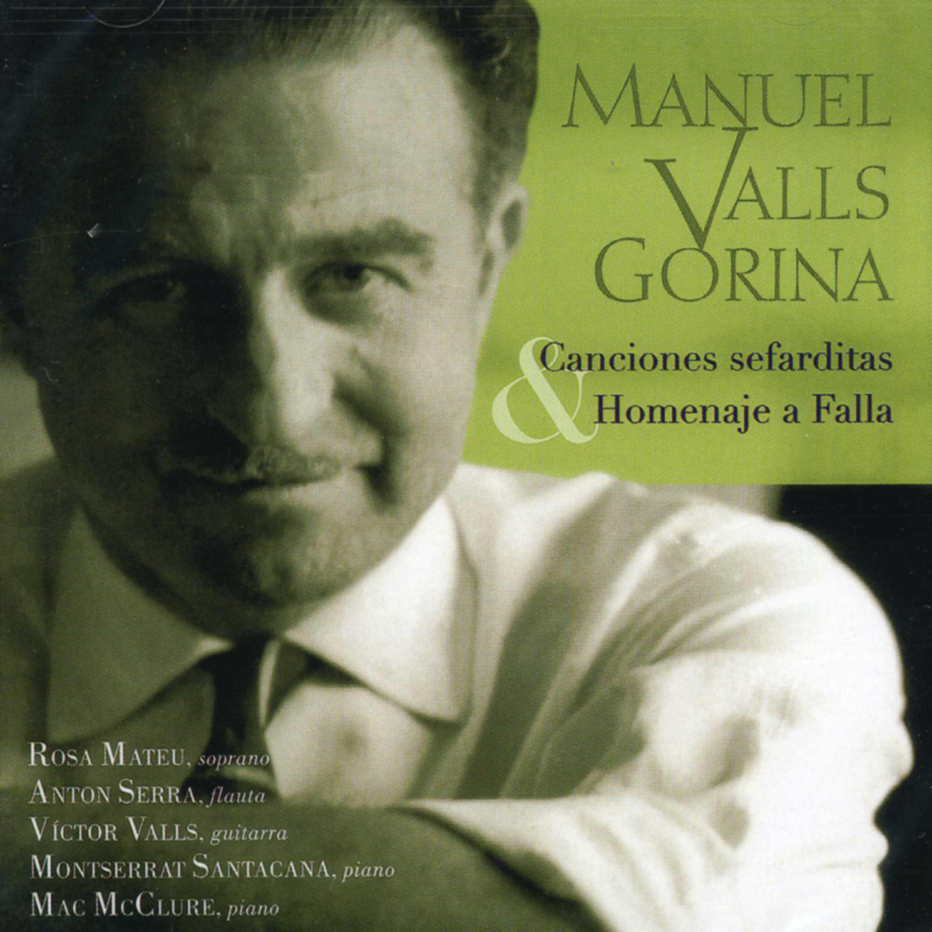 Релиз Manuel Valls Gorina: Canciones Sefarditas & Homenaje a Falla
