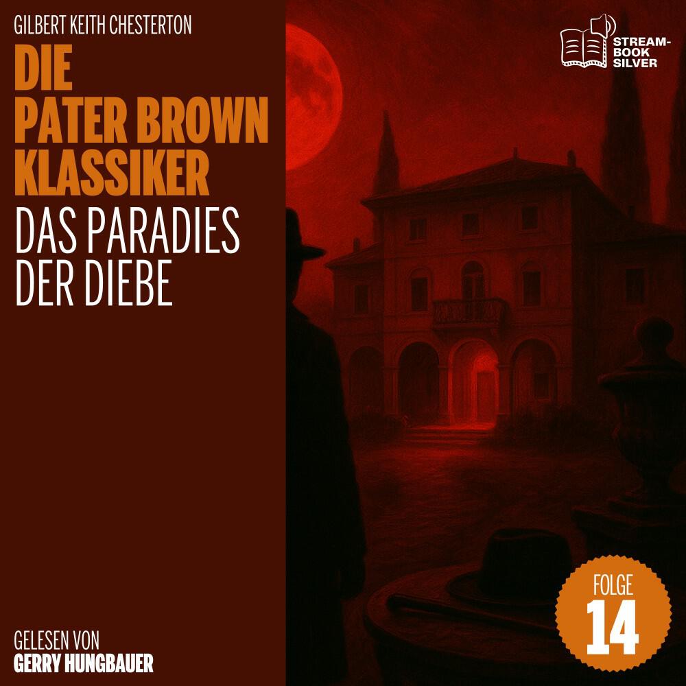 Релиз Das Paradies der Diebe (Die Pater Brown Klassiker, Folge 14)