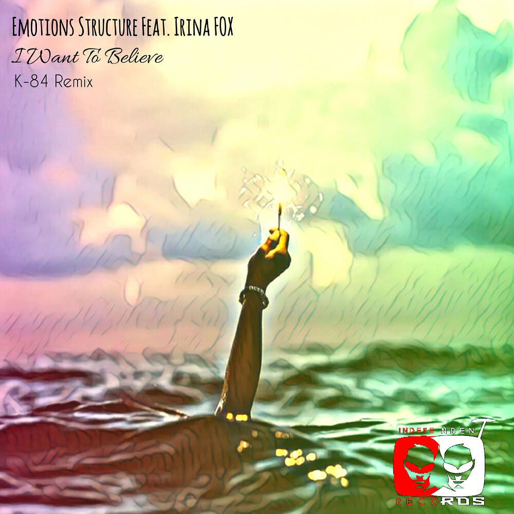 Релиз I Want To Believe (K-84 Remix)