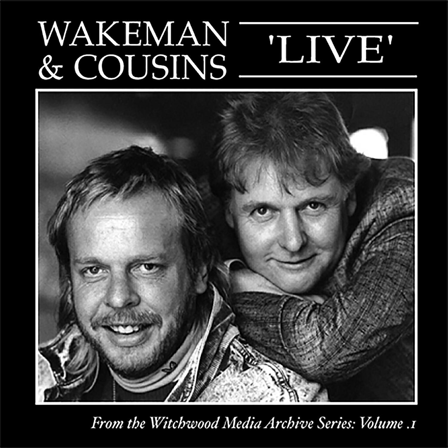 Релиз Wakeman and Cousins Live