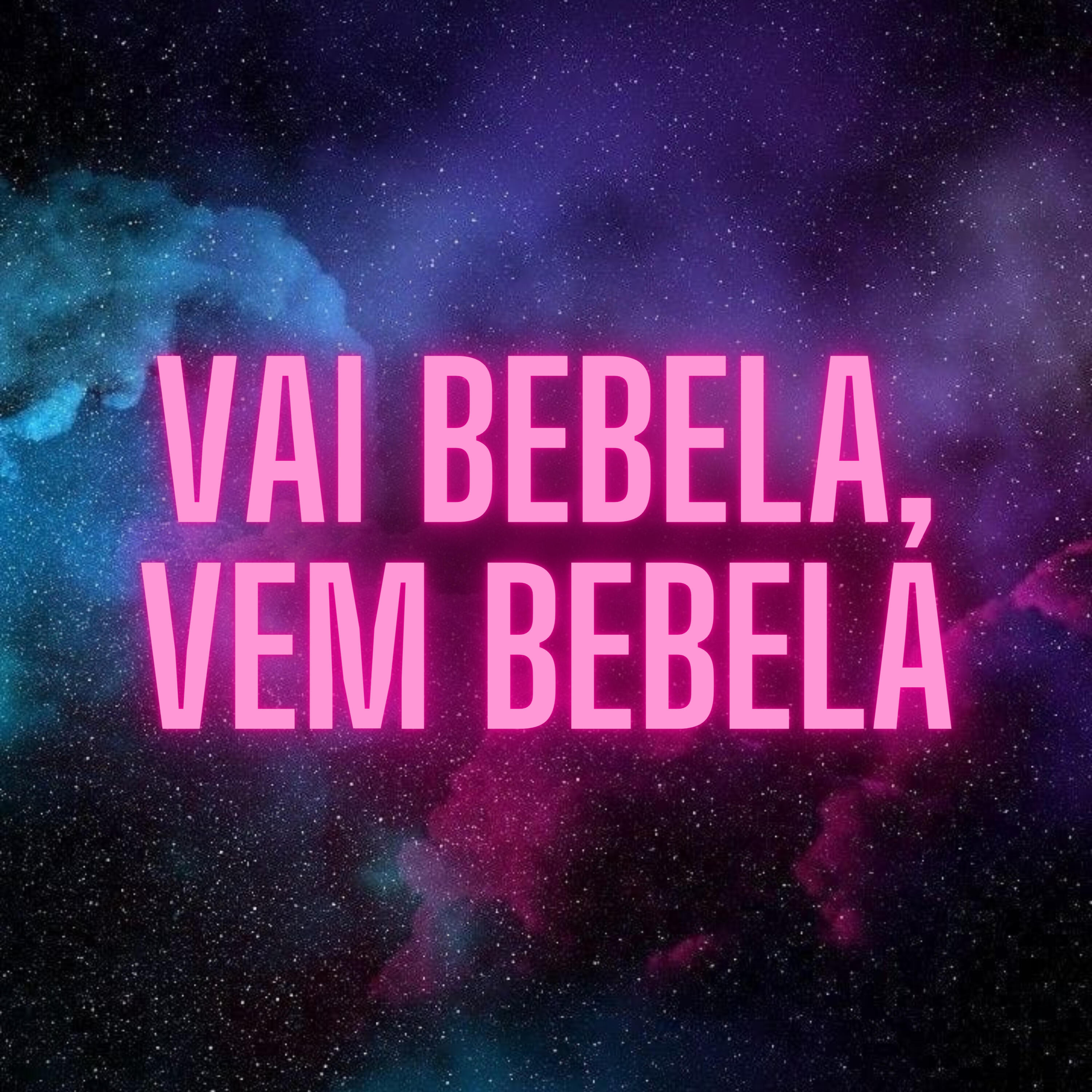 Релиз Vai Bebela, Vem Bebela