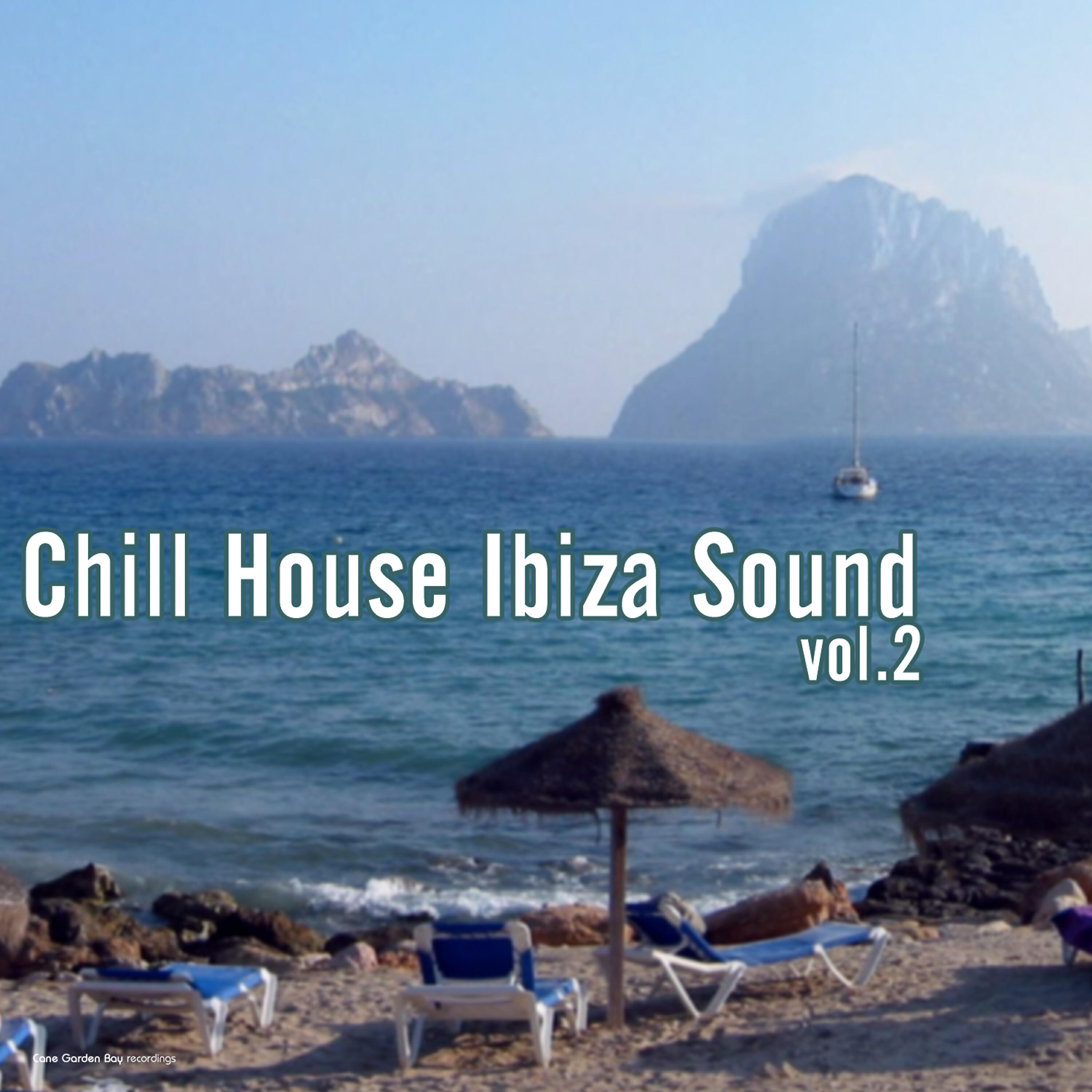 Релиз Chill House Ibiza Sound, Vol. 2