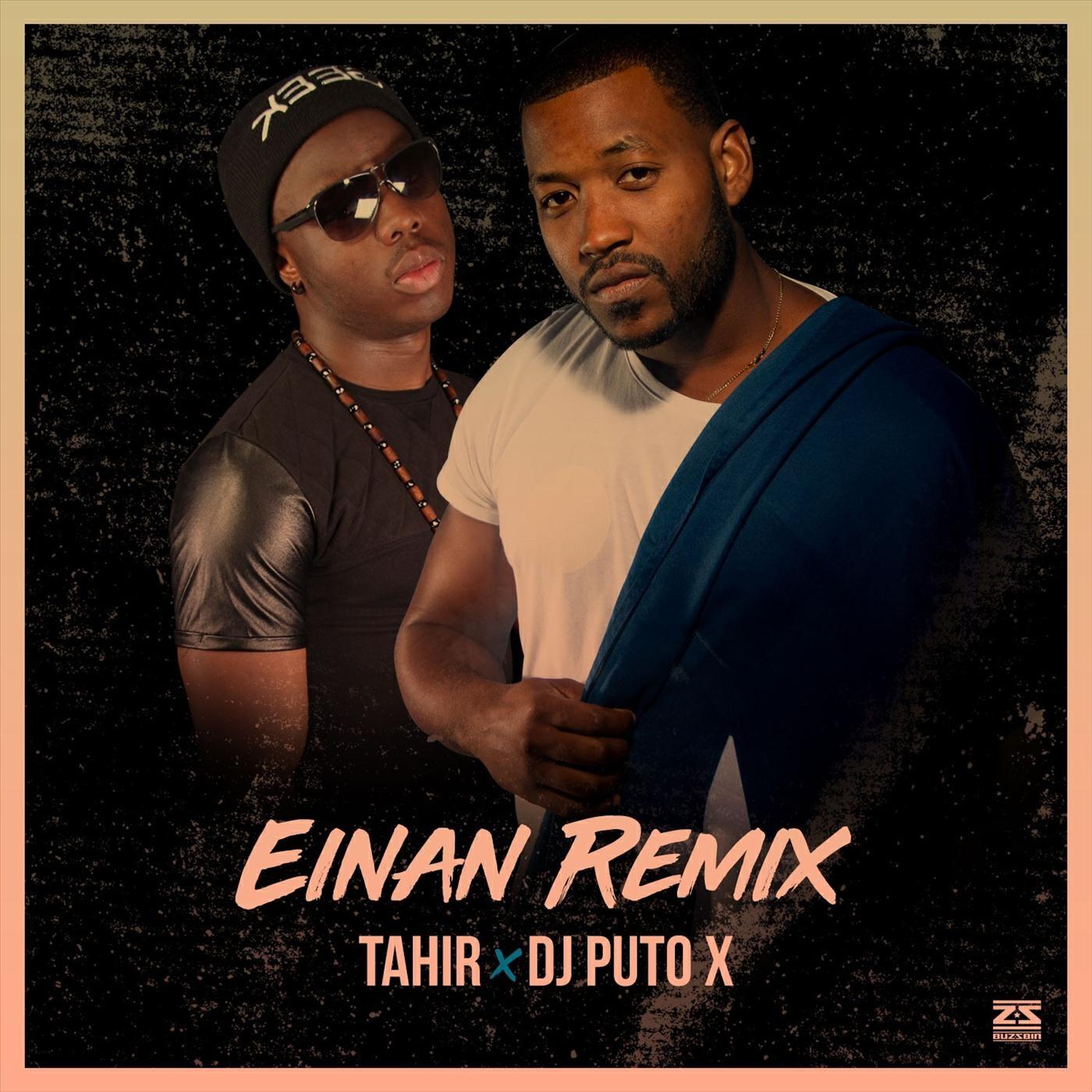 Релиз Einan (Remix) [feat. DJ Puto X]