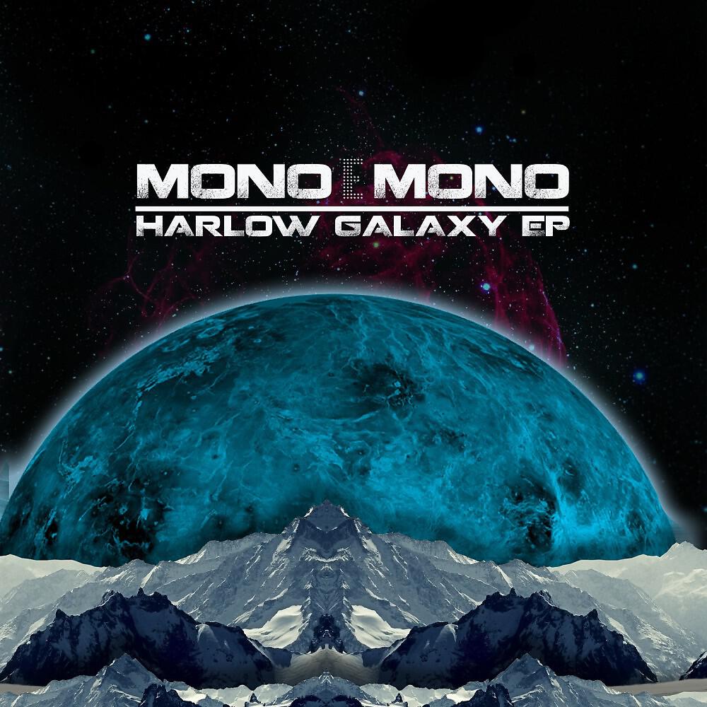 Релиз Harlow Galaxy - EP