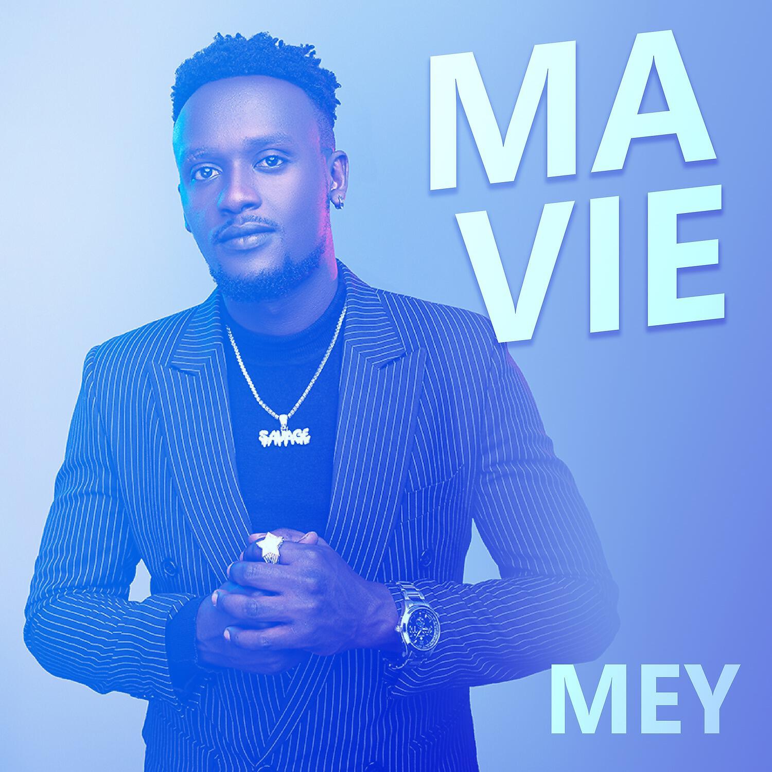 Mey, Social Mula - Ma Vie