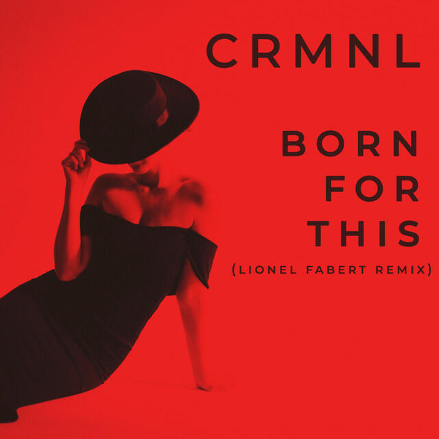 Постер альбома Born for This (Lionel Fabert Remix)