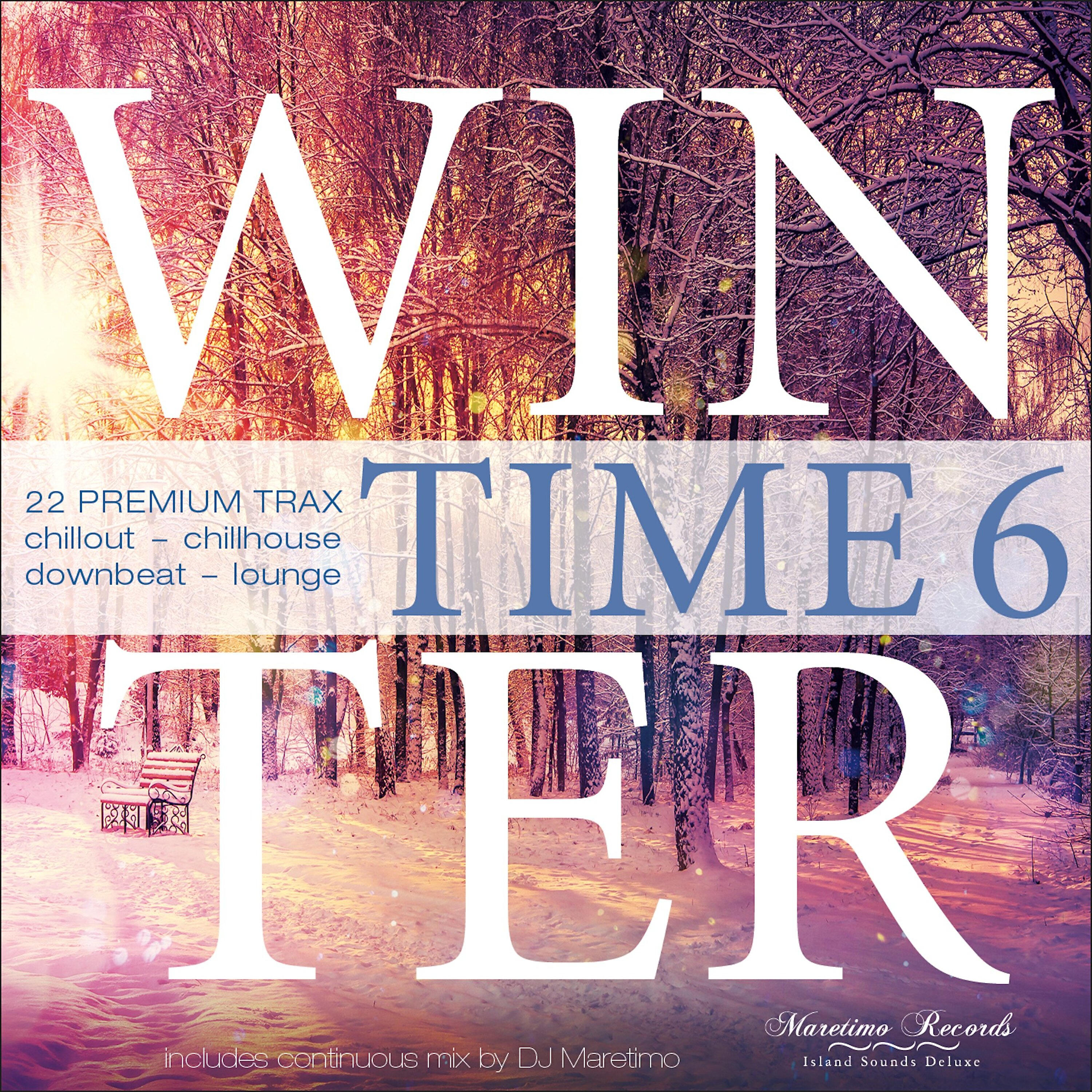 Релиз Winter Time, Vol. 6 (22 Premium Trax: Chillout – Chillhouse – Downbeat – Lounge)
