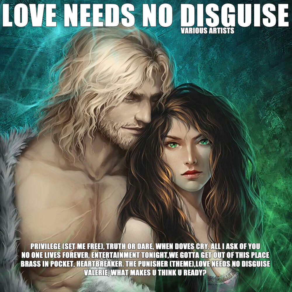 Релиз Love Needs No Disguise