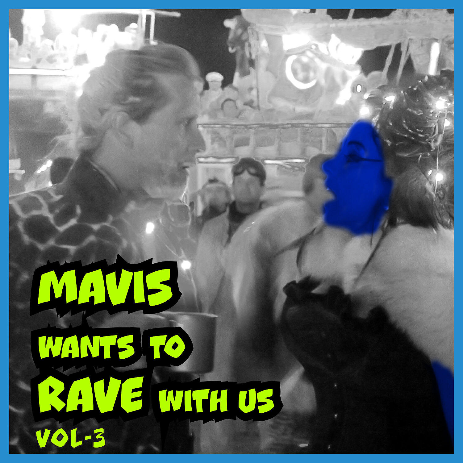 Релиз MAVIS wants to RAVE with Us ! Vol. 3